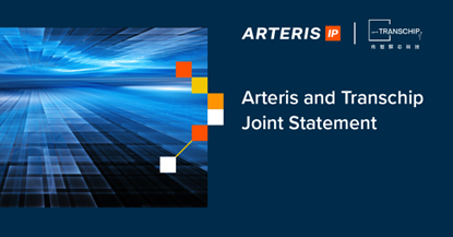 Arteris & Transchip Joint Statement