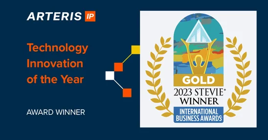 Arteris Wins Gold Stevie Award in the 2023 International Business Awards for Technical Innovation of the Year